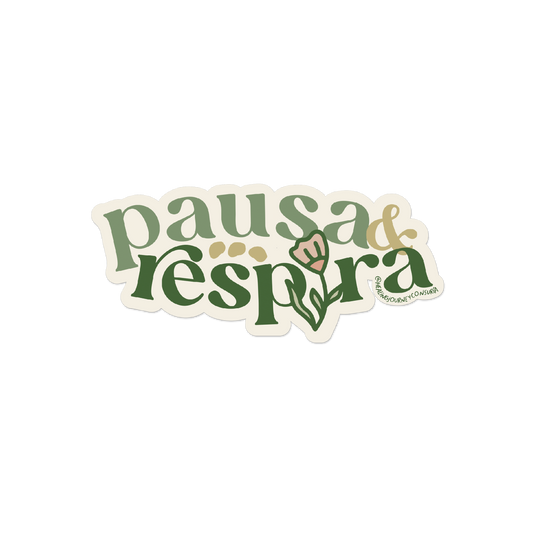 "Pausa y respira" vinyl sticker